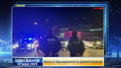 Hücre-11 Operasyonunda 23 Şüpheli Yakalandı