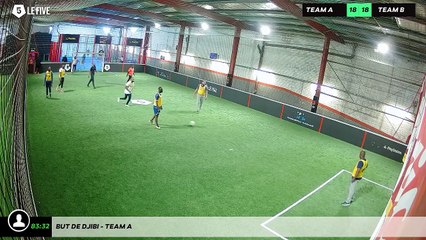 But de Djibi - Team A
