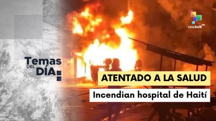 Bandas criminales incendiaron el hospital general de Haití