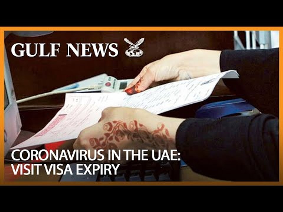 Coronavirus in the UAE: What happens if your visit visa expires within the next two weeks?