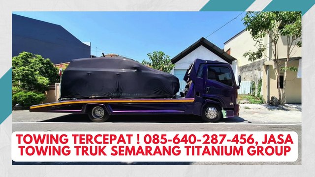 Towing Tercepat ! 085-640-287-456, Jasa Towing Truk Semarang Titanium Group