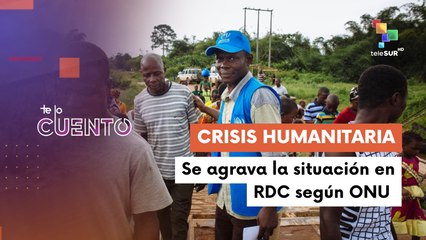 Te Lo Cuento 14-02 ONU advierte sobre el aumento de la crisis humanitaria en República del Congo