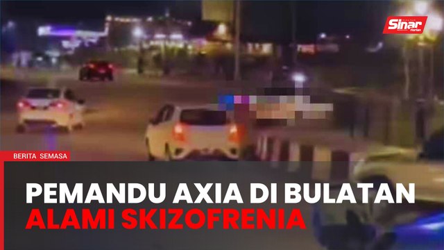 Lelaki pandu Axia pusing beratus kali di bulatan alami skizofrenia