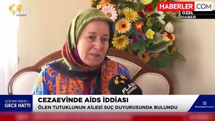 Cezaevinde AIDS olduğu iddia edilen mahkum koğuşta ölü bulundu