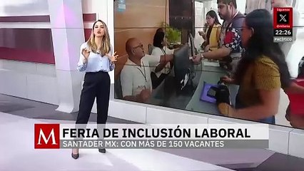 Realizará Santander México primera feria de inclusión laboral y financiera en tres estados