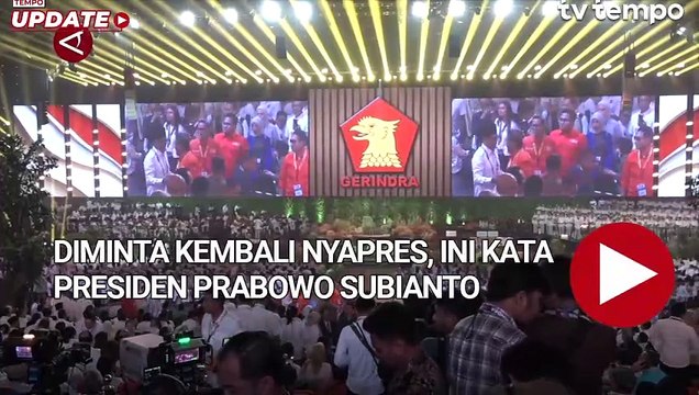 Diminta Kembali Maju Sebagai Capres, Ini Kata Presiden Prabowo Subianto