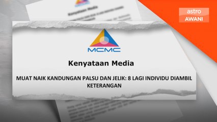 8 individu sebar kandungan jelik, palsu diambil keterangan