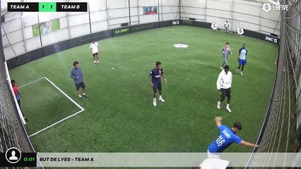 But de Lyes - Team A