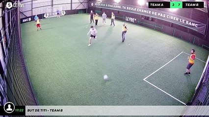 But de Titi - Team B