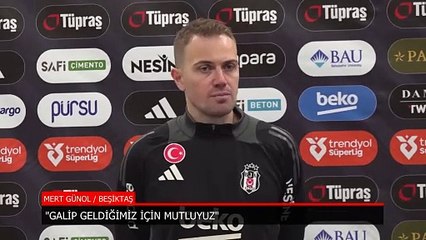 Beşiktaş'ta Mert Günok: Böyle devam etmeliyiz