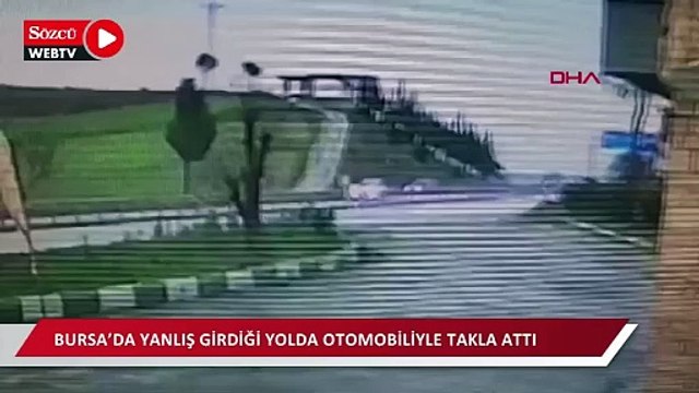 Bursa’da yanlış girdiği yolda otomobiliyle takla attı