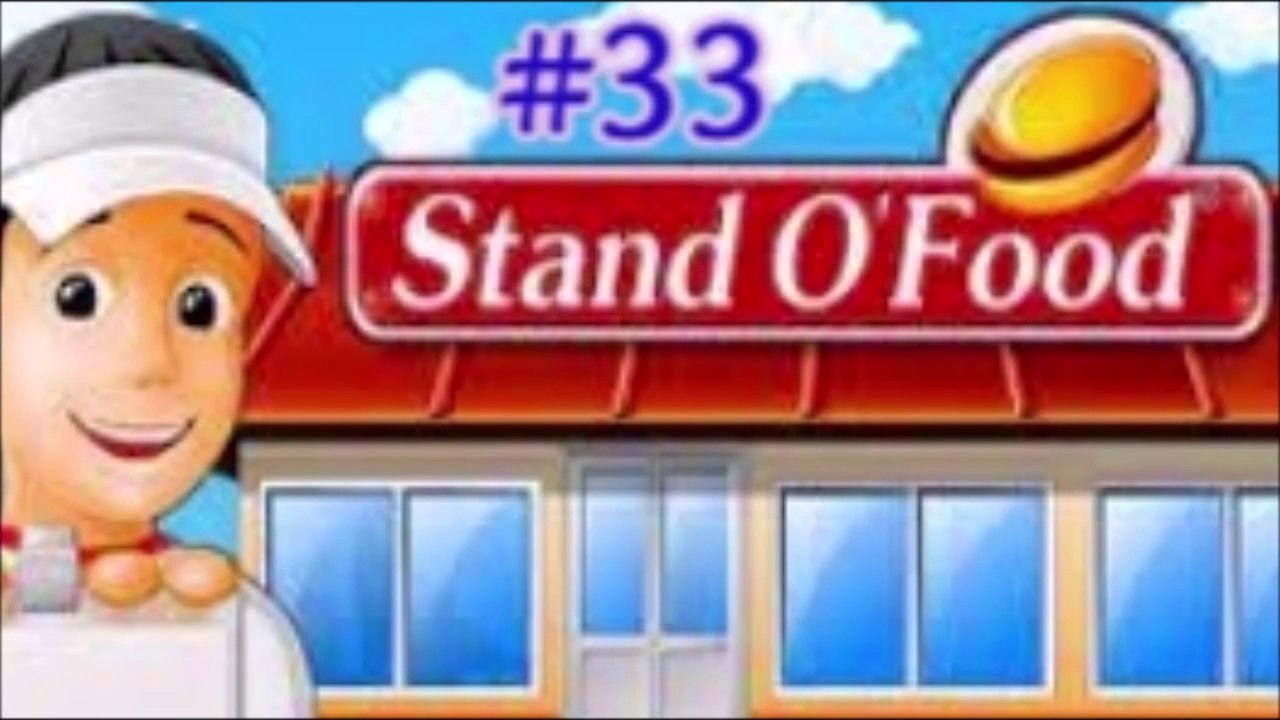 Stand O' Food - Part 33