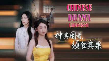 The Sower Must Eat the Fruit Ouyang Qianran & Mao Full Episode