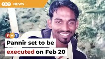 Pannir set to be executed in Singapore on Feb 20