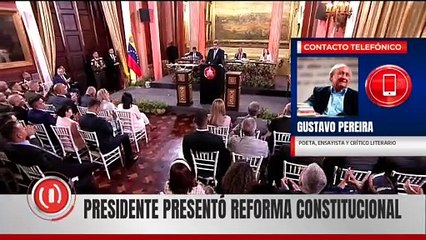 Poeta Gustavo Pereira: Esta reforma constitucional plantea adaptarse a las nuevas transformaciones