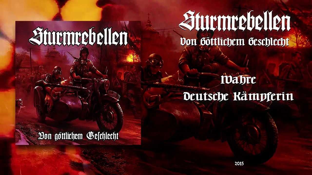 Sturmrebellen – Wahre Deutsche Kämpferin