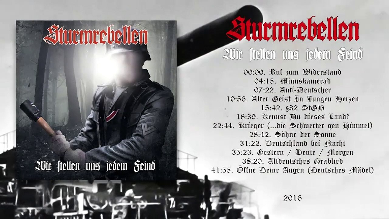 Sturmrebellen – Wir Stellen Uns Jedem Feind