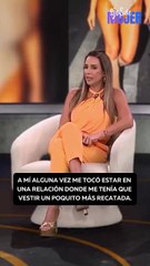 Erika De La Vega contó el mal momento que vivió en una relación
