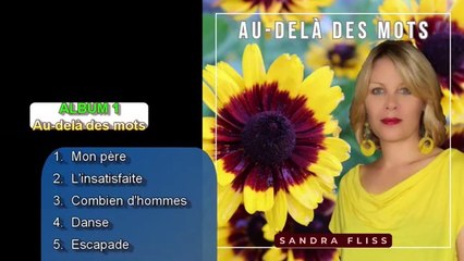 Album1 Au-Delà Des Mots (Sandra Fliss)
