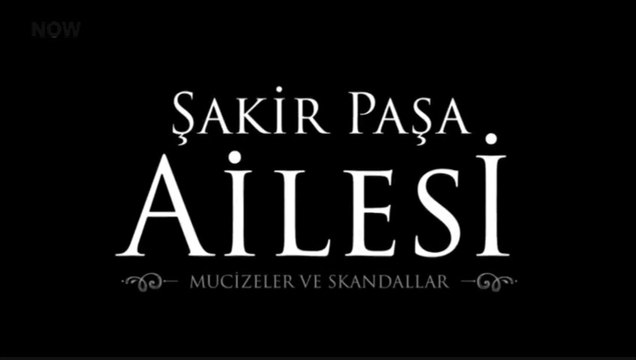 Şakir Paşa Ailesi: Mucizeler ve Skandallar Jenerik ve Müziği