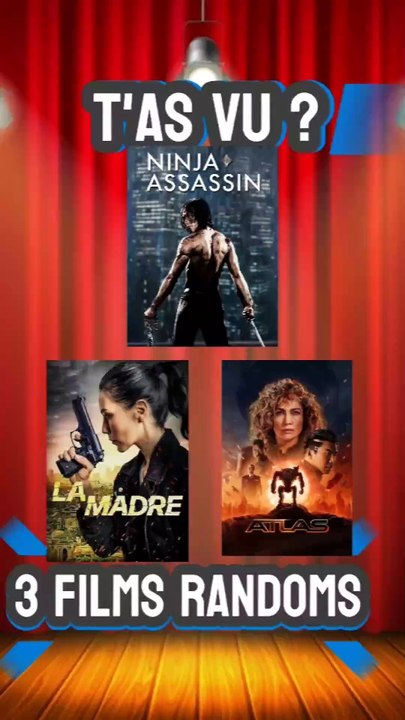 3 films random que j'ai vu
