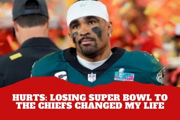 He felt empty! Jalen Hurts admits to Eagles teammates that losing his first Super Bowl scarred him