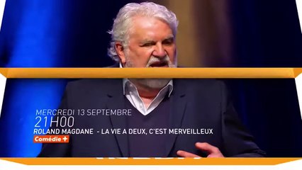 Roland Magdane : La vie à deux c'est merveilleux