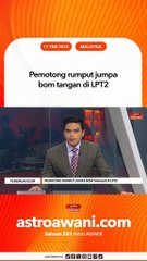 Pemotong rumput jumpa bom tangan di LPT2