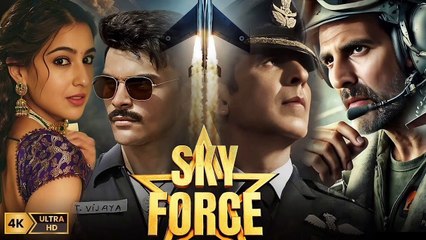 Sky Force  | part 2 | 2024 Full Movie _ Akshay Kumar Blockbuster Full Action Movie Sky Force _ Akshay Kumar