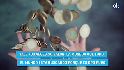 Vale 700 veces su valor: la moneda que todo el mundo está buscando porque es oro puro