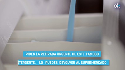 Piden la retirada urgente de este famoso detergente: lo puedes devolver al supermercado