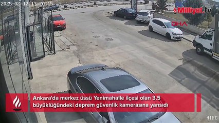 Ankara'daki deprem güvenlik kamerasına yansıdı