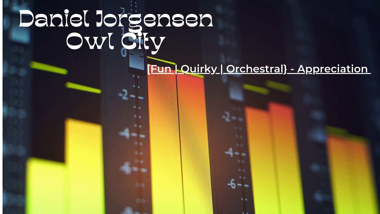 Daniel Jorgensen Owl City: Electronic / Driving / Building - Mound the Sea