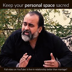 Keep your personal space sacred || Acharya Prashant
