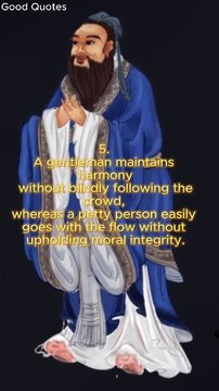 2. CONFUCIUS' WISE SAYINGS ABOUT A TRUE GENTLEMAN