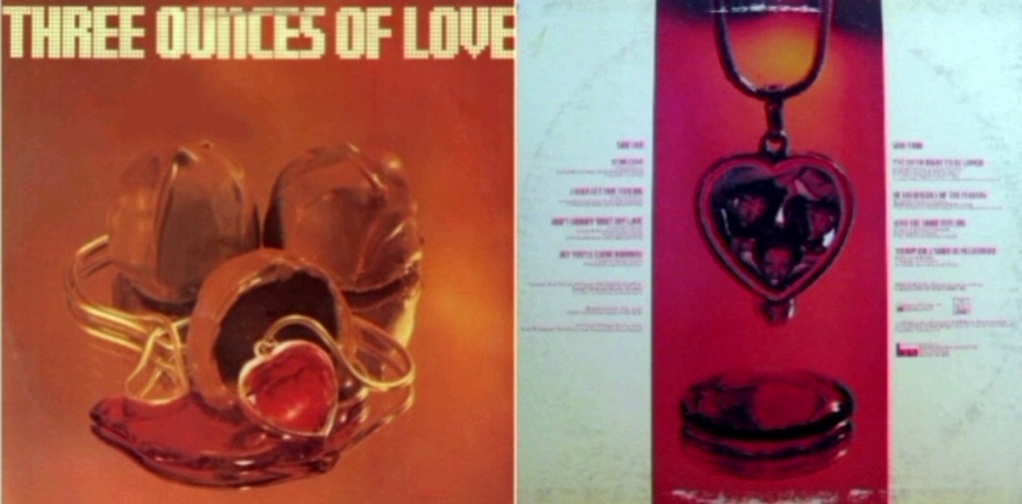 Three Ounces Of Love – Three Ounces Of Love (1978) [Full Album]