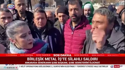 Ankara'da sendikada silahlı saldırı: İki kişi öldü