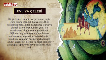 Evliya Çelebi kimdir?