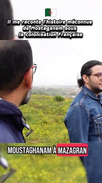 L'Histoire Cachée d'une Ville Algérienne Marquée par la Colonisation 🇩🇿 (Mostaganem)