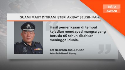 Suami maut ditikam isteri akibat selisih faham