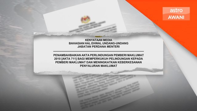 Pindaan ditambahbaik, perkukuh perlindungan pemberi maklumat