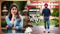 Wavy Fusion Karan Aujla Punjabi Hit Songs