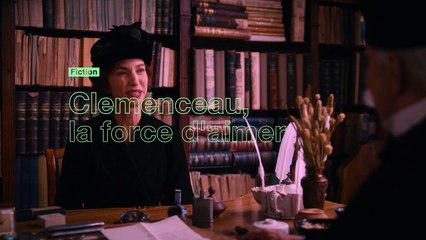Clemenceau, la force d'aimer