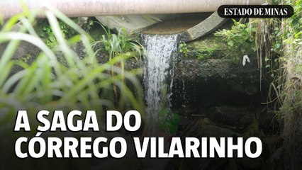 A saga do Córrego Vilarinho em Venda Nova