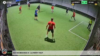 But de Ibrahima O - La Perry Teuf