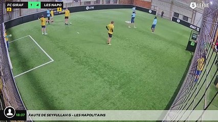 Faute de Seyfullah G - Les Napolitains