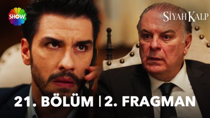 Siyah Kalp 21. Bölüm 2. Fragman | "Tahsin nerede?"