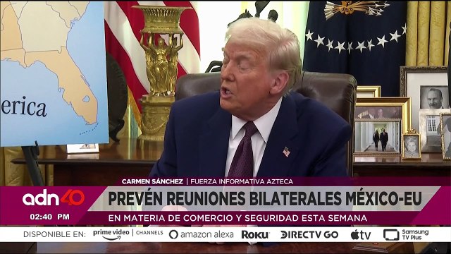 Reuniones entre México y Estados Unidos para tratar temas de comercio y seguridad