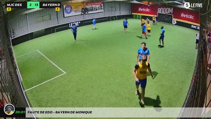 Faute de Edo - Bayern De Monique