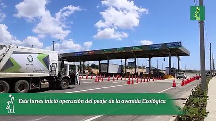 Este lunes inició operación del peaje de la avenida Ecológica